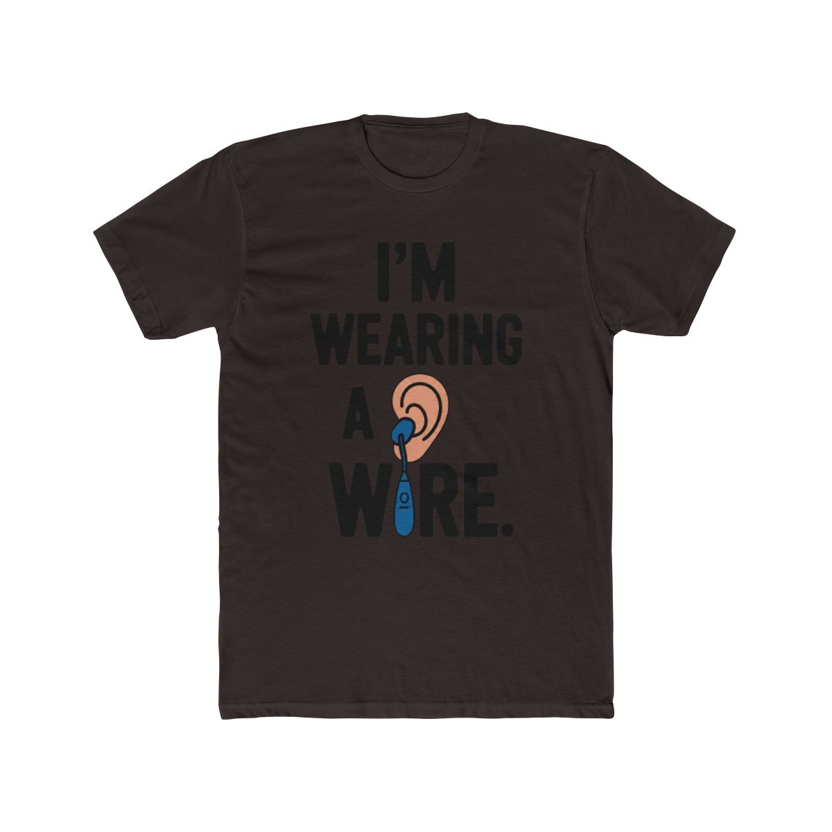 I'm Wearing A Wire Hearing Aid Deaf Awareness Audiology T Shirt | A Sign of Affection - alternate angle 2, merchandise